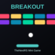 Breakout Mini Game Thumbnail